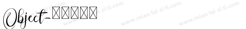 Object字体转换