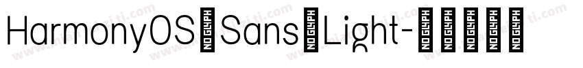 Harmony0S_Sans_Light字体转换