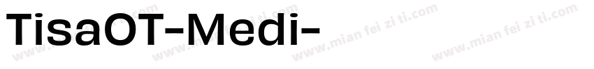 TisaOT-Medi字体转换