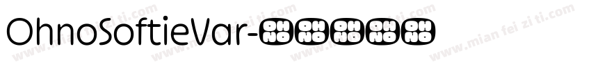 OhnoSoftieVar字体转换