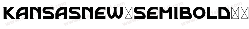 Kansasnew-semibold字体转换