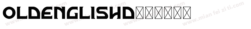 OldEnglishD字体转换