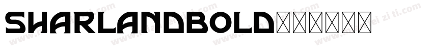 SHARLANDBOLD字体转换