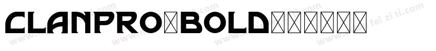 clanpro-bold字体转换