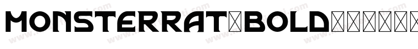 monsterrat-bold字体转换