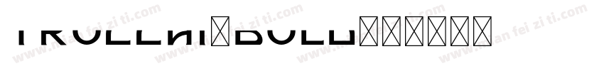 trocchi-bold字体转换