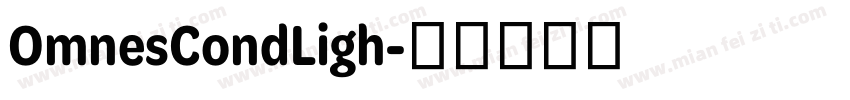 OmnesCondLigh字体转换