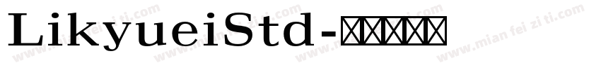 LikyueiStd字体转换