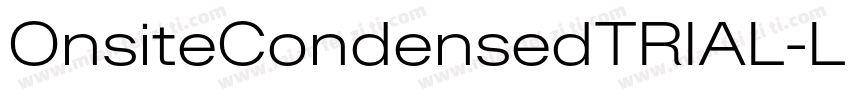 OnsiteCondensedTRIAL-Light字体转换
