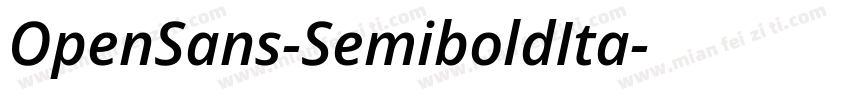 OpenSans-SemiboldIta字体转换