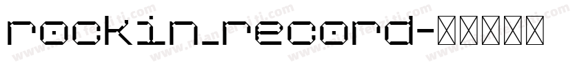 rockin_record字体转换