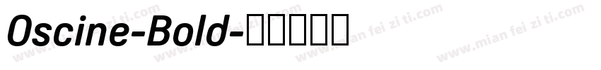 Oscine-Bold字体转换