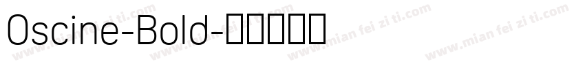 Oscine-Bold字体转换