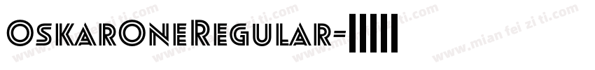 OskarOneRegular字体转换