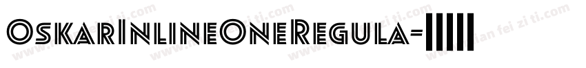 OskarInlineOneRegula字体转换