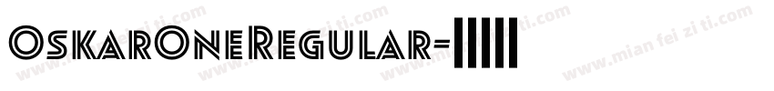 OskarOneRegular字体转换