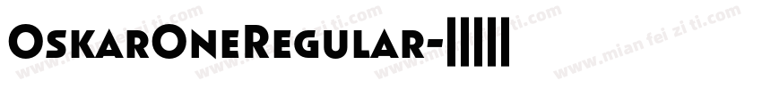 OskarOneRegular字体转换