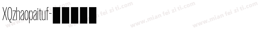 XQzhaopaituf字体转换