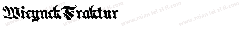 WieynckFraktur字体转换