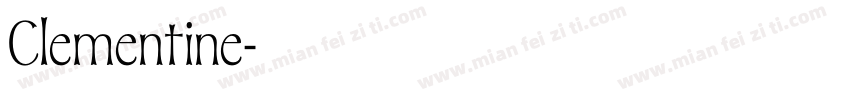Clementine字体转换