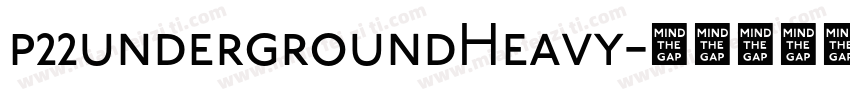 p22undergroundHeavy字体转换