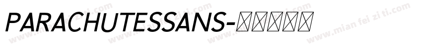 PARACHUTESSANS字体转换