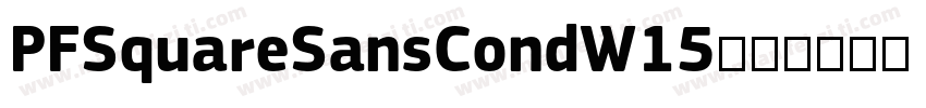PFSquareSansCondW15字体转换