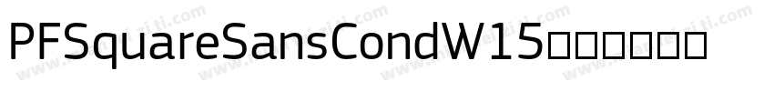 PFSquareSansCondW15字体转换