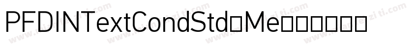 PFDINTextCondStd-Me字体转换