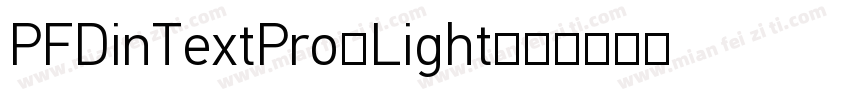 PFDinTextPro-Light字体转换