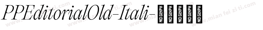 PPEditorialOld-Itali字体转换