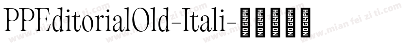 PPEditorialOld-Itali字体转换
