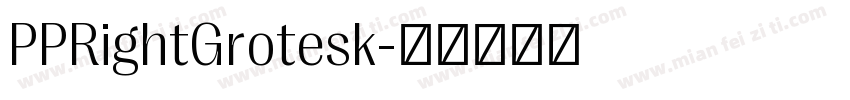 PPRightGrotesk字体转换