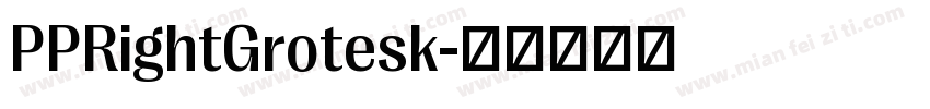 PPRightGrotesk字体转换