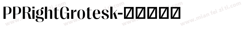 PPRightGrotesk字体转换