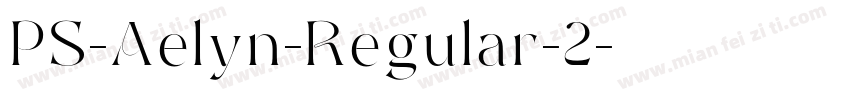 PS-Aelyn-Regular-2字体转换