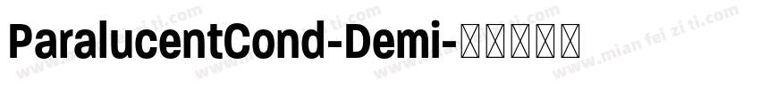 ParalucentCond-Demi字体转换