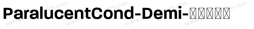 ParalucentCond-Demi字体转换