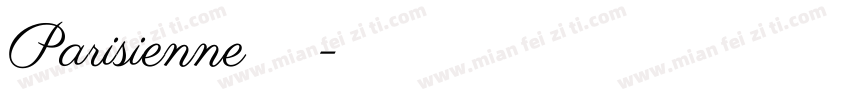 Parisienne英文字体字体转换