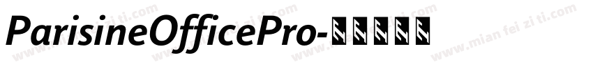ParisineOfficePro字体转换