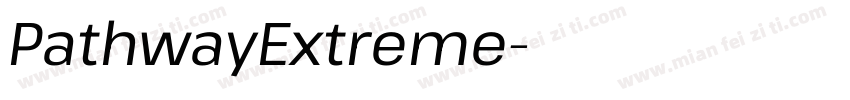 PathwayExtreme字体转换