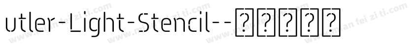 utler-Light-Stencil-字体转换