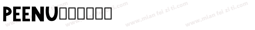 Peenu字体转换