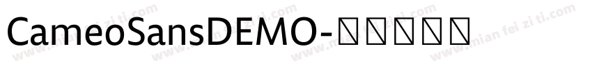 CameoSansDEMO字体转换