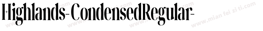 Highlands-CondensedRegular字体转换