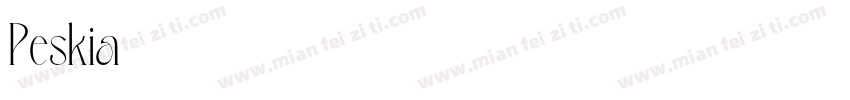 Peskia字体转换