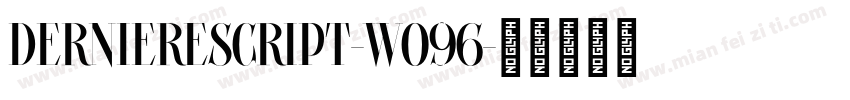 Dernierescript-wO96字体转换
