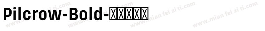 Pilcrow-Bold字体转换