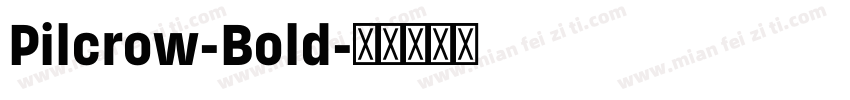 Pilcrow-Bold字体转换