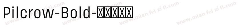 Pilcrow-Bold字体转换